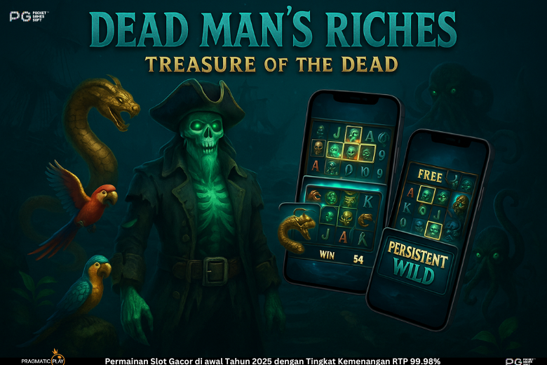 Deadman Riches Slot Online: Kekayaan dari Dunia Kegelapan