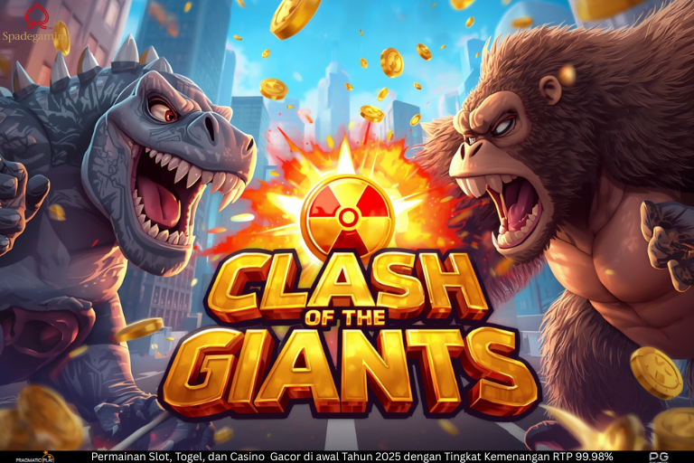 Clash of the Giants – Pertempuran Kolosal Para Raksasa